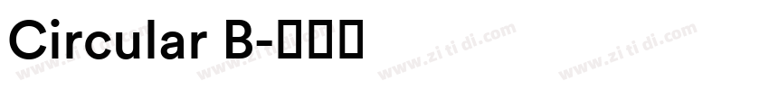 Circular B字体转换